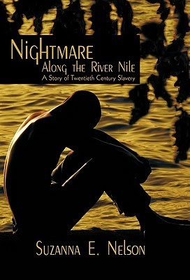 Nightmare Along the River Nile: A Story of Twentieth Century Slavery