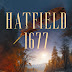 Cover Reveal: Hatfield 1677 by Laura C. Rader #coverreveal #bookcover #historicalfiction #comingsoon #rabtbooktours @RABTBookTours @PublishingAcorn @LauraWriter2B