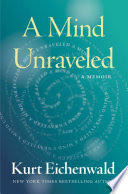 A Mind Unraveled