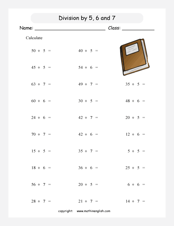 Calculate the division by 5,6 and 7 exercises. Great math remedial ...