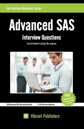 Advanced SAS Interview Questions You'll Most Likely Be Asked, by Vibrant Publishers