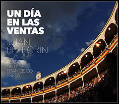 Un día en Las Ventas. Fotos de Juan Pelegrín y textos de Luis Francisco Esplá