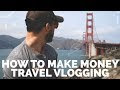 Make Money Vlogging