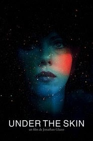 Telecharger Under the Skin 2014 Film Complet En Francais
