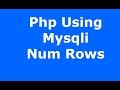 Php : How To Use Mysqli Num Rows In Php 