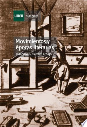 Movimientos y épocas literarias