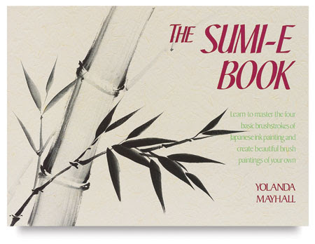 The Sumi-E Book - BLICK art materials