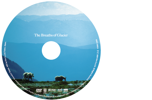 美しの里 ロッキー山脈編 The Breaths Of Glacier Dvd