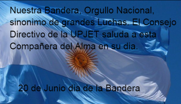 20 De Junio Dia De La Bandera Upjet Org Ar