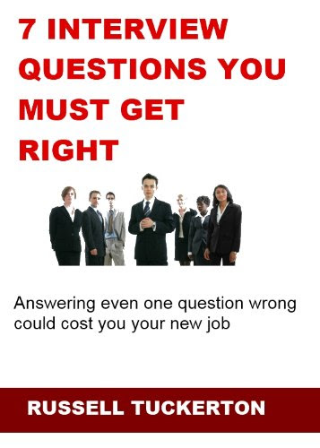 Hiring Manager Secrets: 7 Interview Questions You Must Get Right