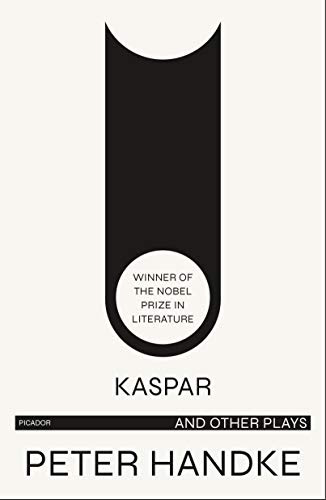 KASPAR AND OTHER PLAYS