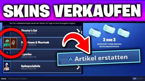 einfach verkaufst du deine skins skin rueckgabe
