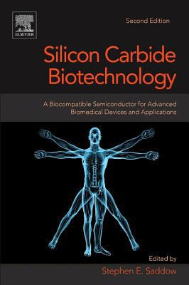 Silicon Carbide Biotechnology A Biocompatible
