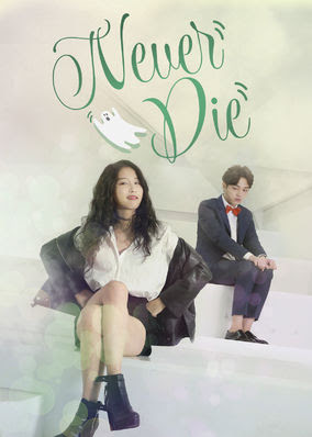 Never Die - Season 1