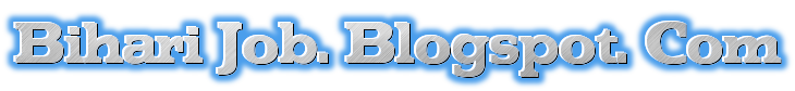 Bihari Job. Blogspot. Com