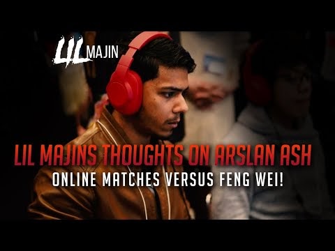 What Does Lil Majin Think of Arslan Ash? Games against Feng Wei!