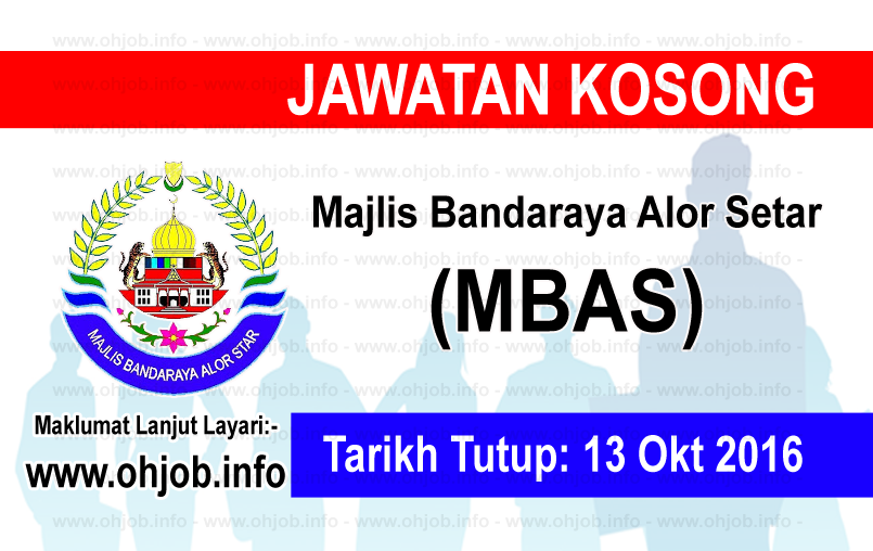 Jawatan Kerja Kosong Majlis Bandaraya Alor Setar (MBAS) logo www.ohjob.info oktober 2016