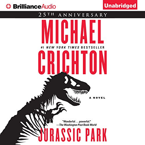 Jurassic Park: A Novel, by Michael Crichton