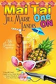 Mai Tai One On by Jill Marie Landis
