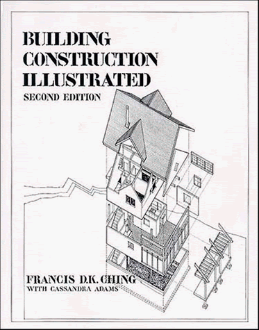 Building Construction Illustrated 2nd Edition By Francis