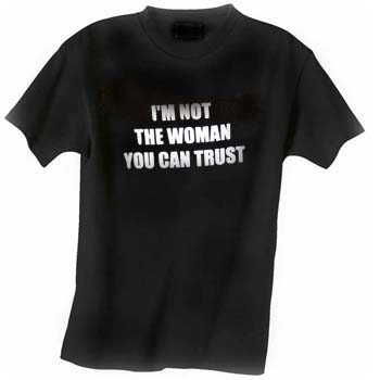 Slogan T Shirts. Trust Tee-Shirts, Slogan