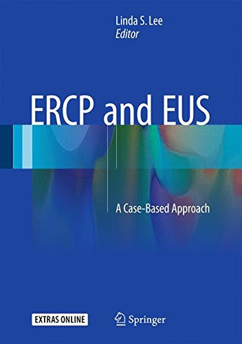 ERCP and EUS: A Case-Based ApproachFrom Springer