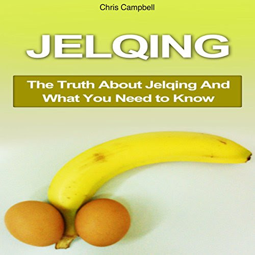 Jelqing: The Truth About Jelqing and What You Need to KnowBy Chris Campbell