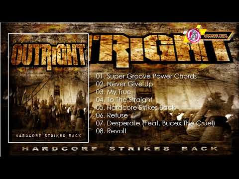 Outright - Hardcore Strikes Back | 2008 | HARDCORE | INDONESIA