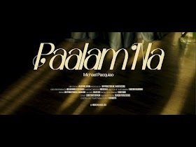Paalam Na by Michael Pacquiao [Official Music Video]