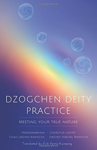 Dzogchen Deity Practice: Meeting Your True Nature, by Padmasambhava