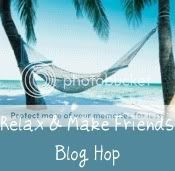 Relax and Make Friends Blog Hop