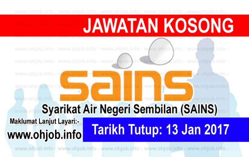 Jawatan Kerja Kosong Syarikat Air Negeri Sembilan (SAINS) logo www.ohjob.info januari 2017