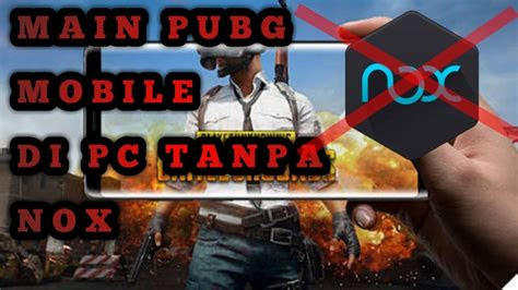work   pubg mobile  pc  emulator