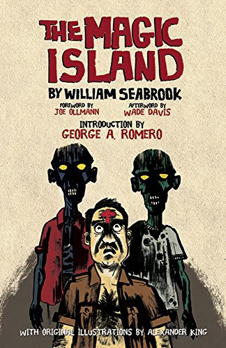 The Magic Island, by William Seabrook