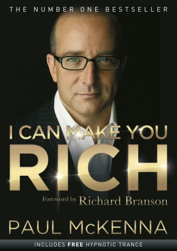 I Can Make You Rich, by Paul McKenna