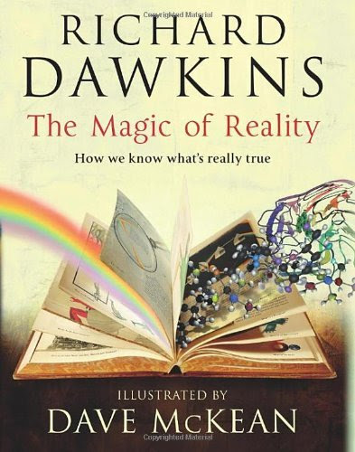 The Magic of Reality: How We Know What's Really True
