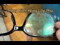 Hiện tượng tròng kính bị hỏng lớp phủ bề mặt, và cách bảo quản tròng
