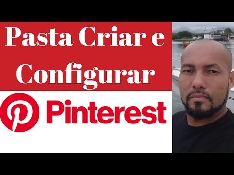 Pinterest: Como criar e configurar uma pasta do Pinterest (Aula 04 Curso...