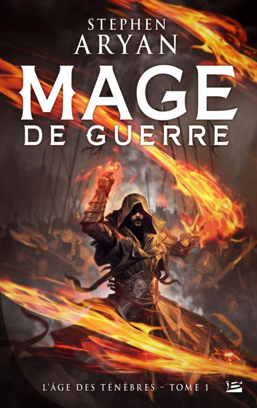 Couverture L'âge des Ténébres, tome 1 : Mage de guerre