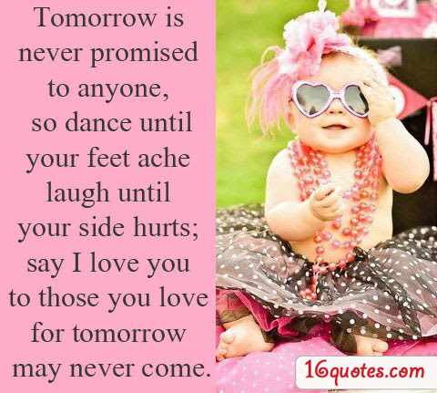 Love  Picture on Hurts  Say I Love You To Those You Love For Tomorrow May Never Come