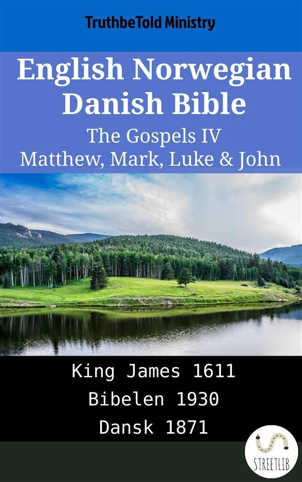 English Norwegian Danish Bible The Gospels Iv Matthew Mark Luke John - 