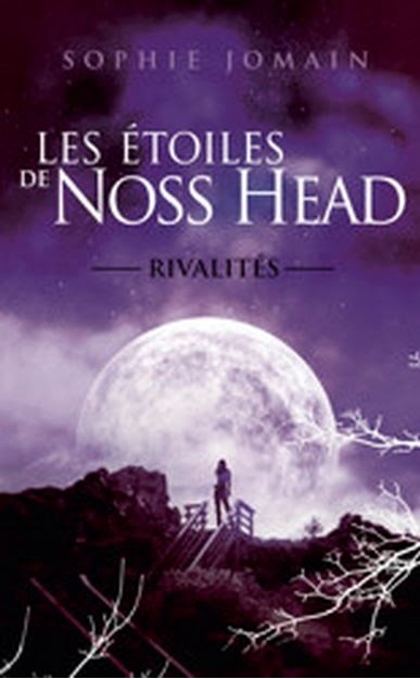 Couverture Les étoiles de Noss Head, tome 2 : Rivalités