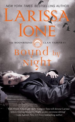 Bound by Night (MoonBound Clan Vampires, #1)