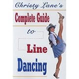 Christy Lane's Complete Guide to Line Dancing (2006)