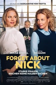 Forget About Nick 2017 Streaming VF Gratuit