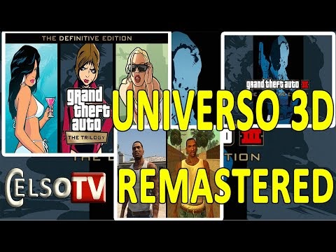 GTA THE TRILOGY - O REMASTER DO UNIVERSO 3D DO GTA