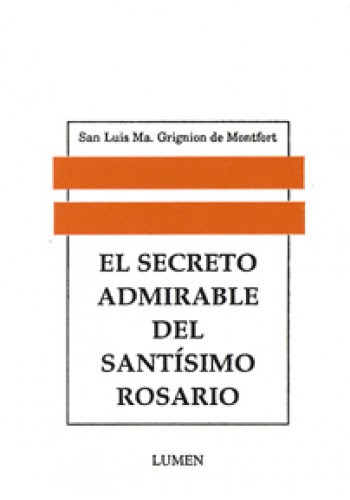 El secreto admirable del Santísimo Rosario