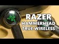 上 razer hammerhead true wireless pro price philippines 257197-Is razer hammerhead true wireless worth it
