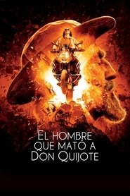 El hombre que mató a Don Quijote transmisión de película completa
latino castellano doblaje online español UHD 2018
