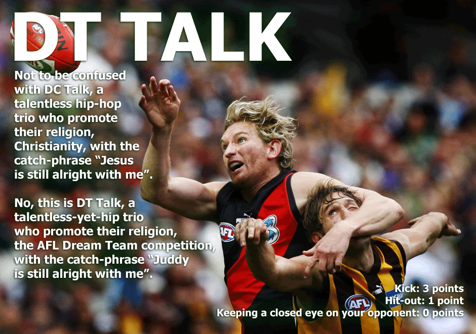 DT Talk - AFL Dream Team (fantasy football) news and humour